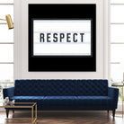 RESPECT – Light Box by Art Frankenberg on GIANT ART - white typography