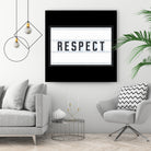 RESPECT – Light Box by Art Frankenberg on GIANT ART - white typography