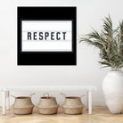 RESPECT – Light Box by Art Frankenberg on GIANT ART - white typography