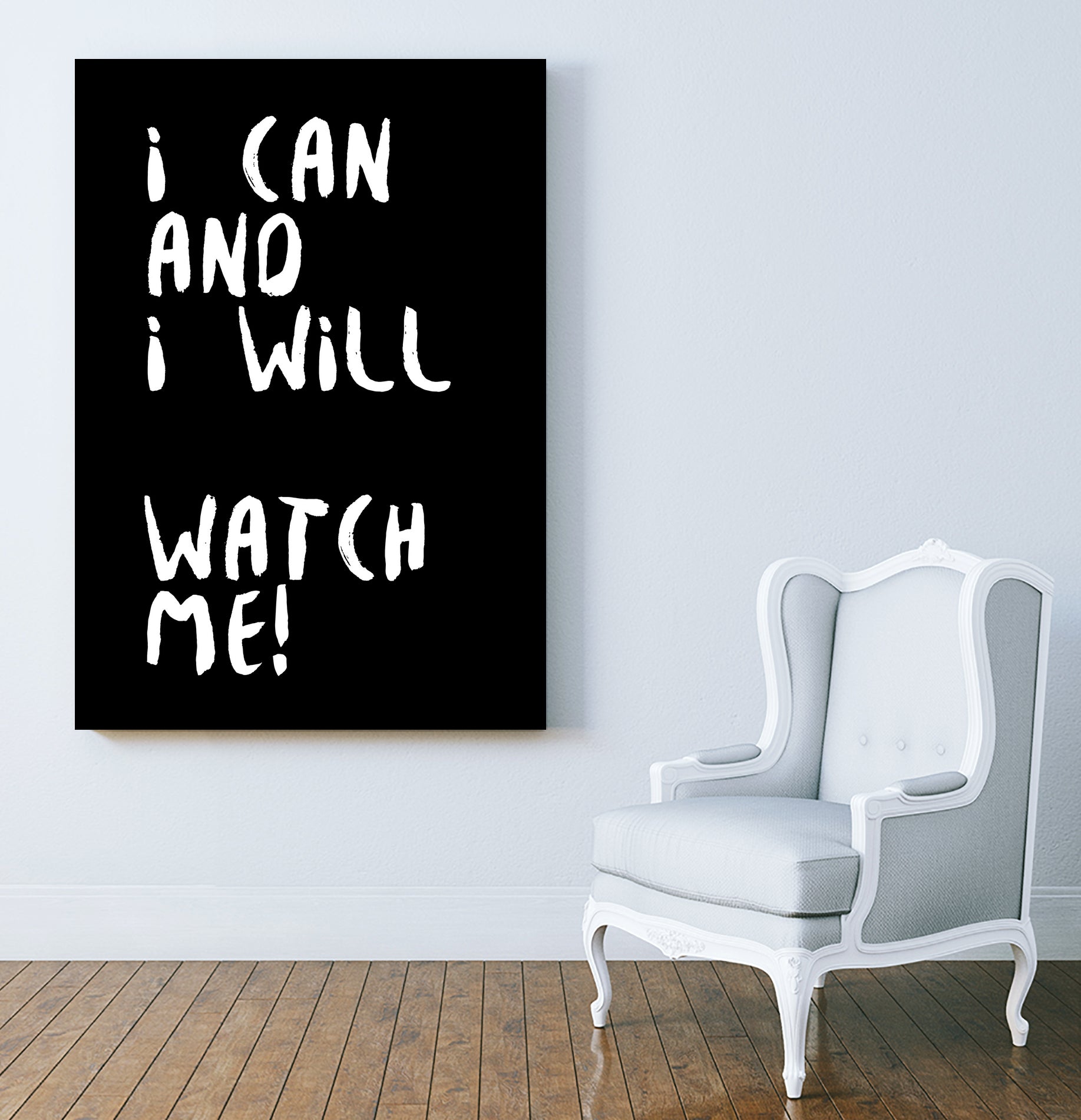 i can and i will by kim karol on GIANT ART - black typography