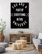 You Are Part of Everything (II) by The Infinite Spark of Being Keith Welsh on GIANT ART - black typography