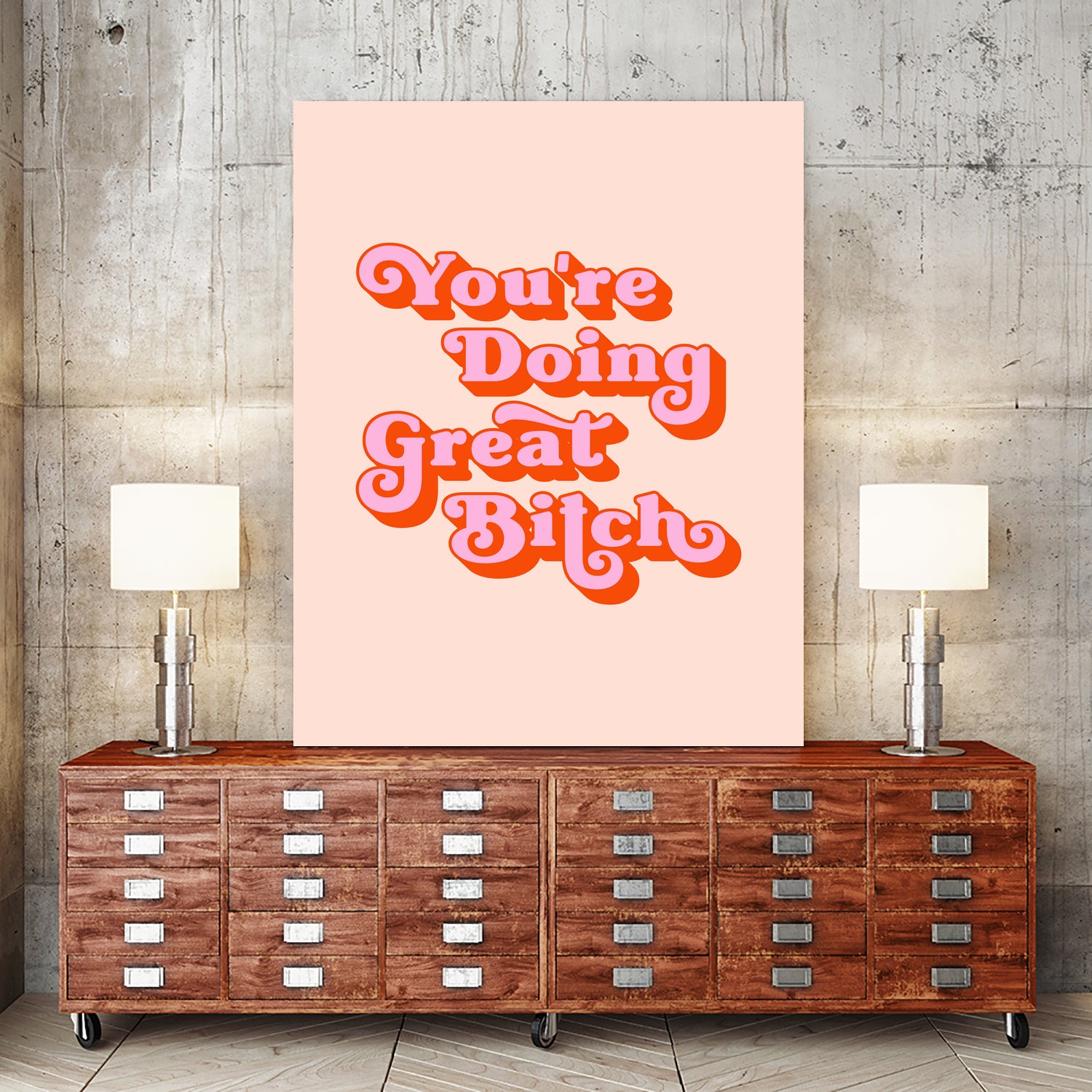 You're doing great Bitch (pink and red) by Amarinder Saggu on GIANT ART - pink typography
