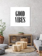 Good Vibes by Neli Dimitrova on GIANT ART - white typography
