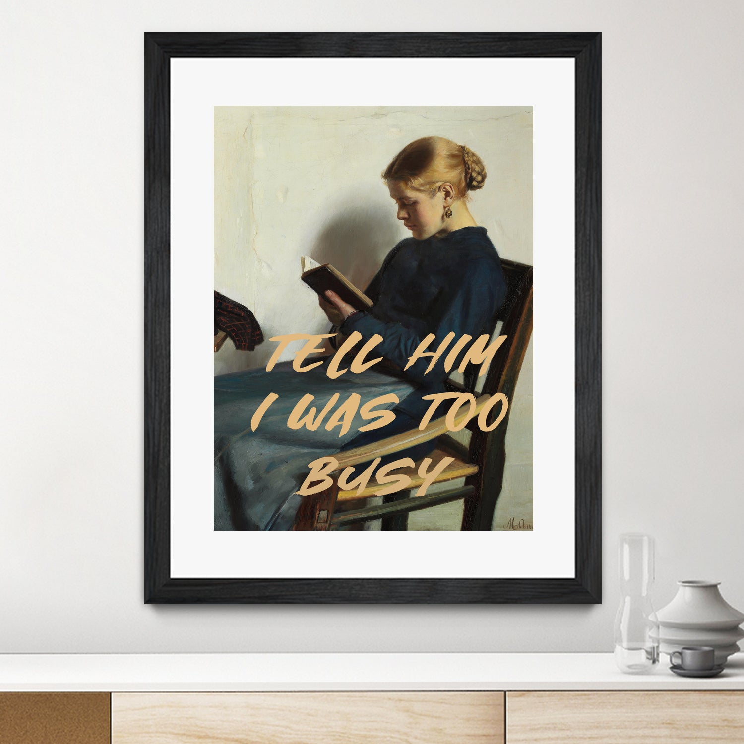 Tell Him I Was To Busy by The Art Concept on GIANT ART - clothing text & quotes clothing