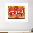 Adios Amigos by Jorge R. Gutierrez on GIANT ART - multicolor ethnic; urban/pop surrealism