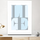 Life by TypeLike on GIANT ART - multicolor design/type; contemporary