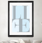 Life by TypeLike on GIANT ART - multicolor design/type; contemporary