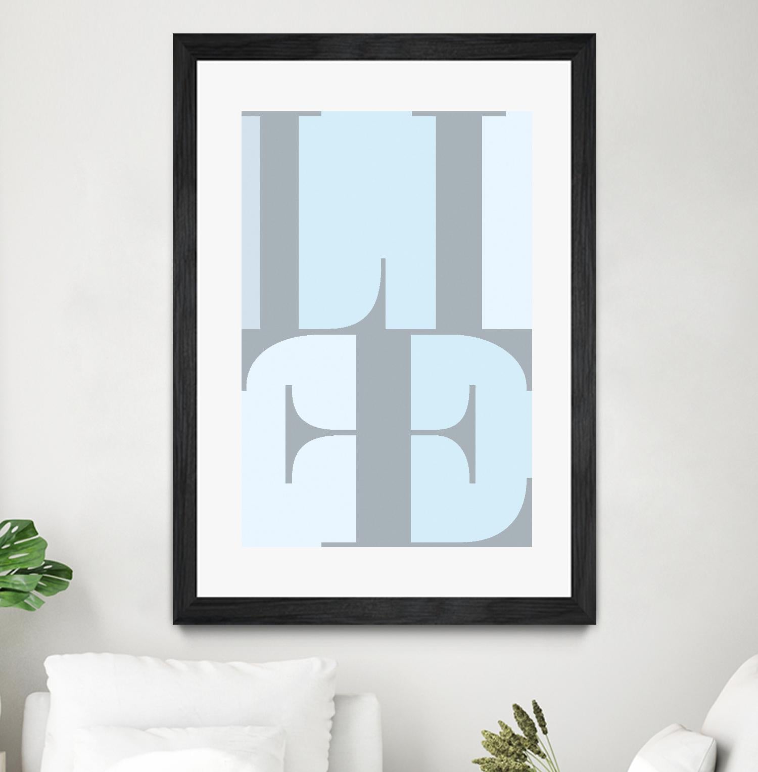 Life by TypeLike on GIANT ART - multicolor design/type; contemporary