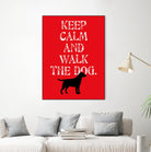 Keep Calm (Labrador) by Ginger Oliphant on GIANT ART - red inspirational, animals, novelty, design/type, dogs, humor, illustration