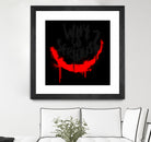 Why so serious? The Joker by gareth mcguckin on GIANT ART - white typography