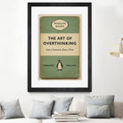 The Art of Overthinking by M Studio on GIANT ART - green positive vibes motivation