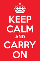 Keep Calm and Carry On by M Studio on GIANT ART - motivation