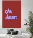 Oh Deer 1 by Studio Memb on GIANT ART - word art love